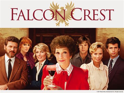 Falcon Crest -  A Family Feud for the Ages and Stunning Napa Valley Scenery!